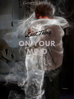 cover image of Last Thing On Your Mind